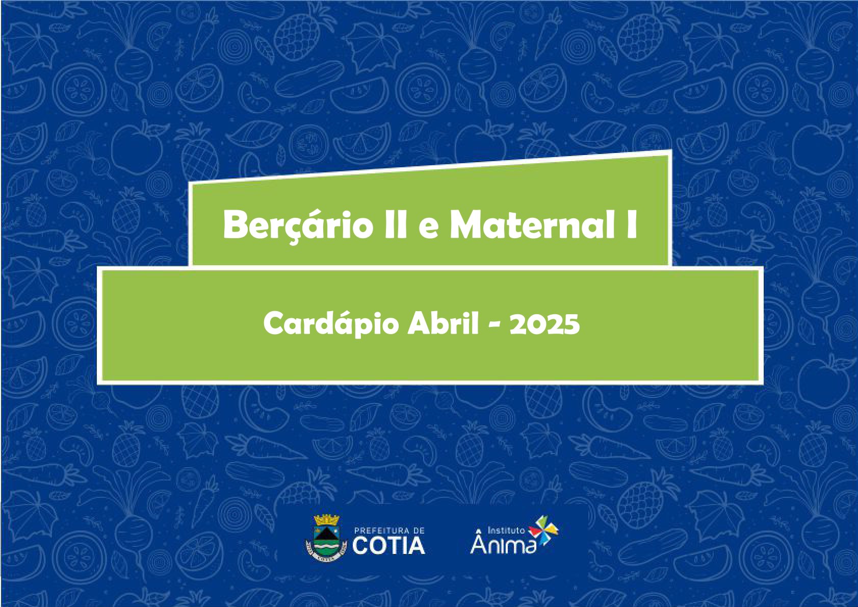 Berçário 2 e Maternal 1